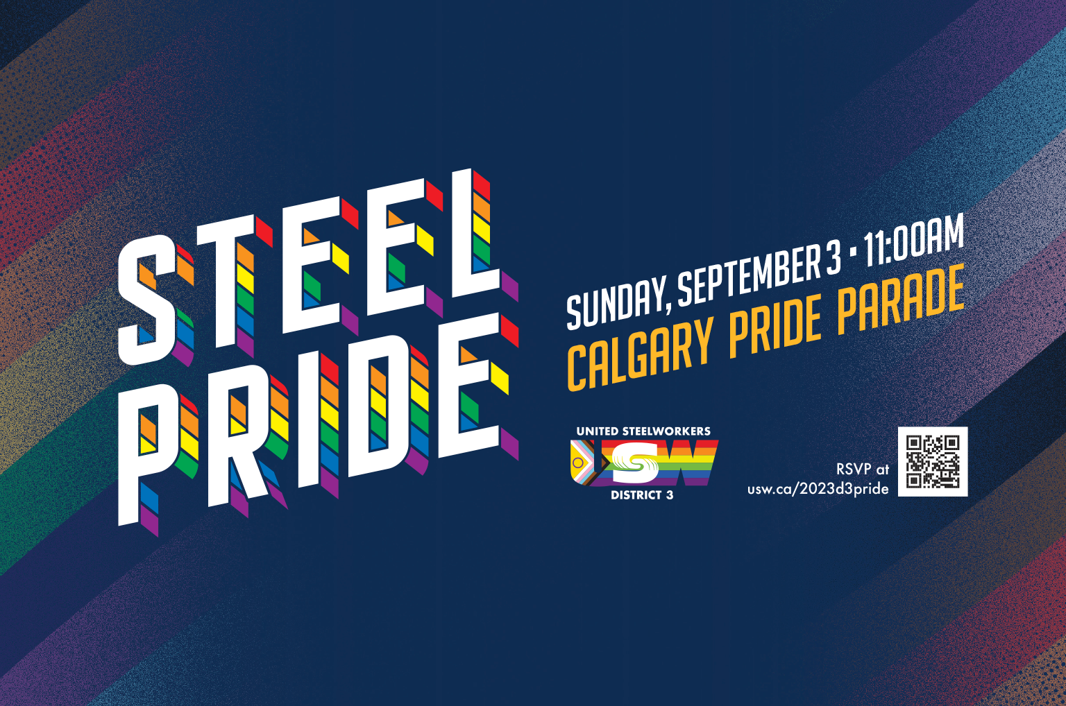 A image with text that says: Steel Pride Sunday September 3 2023 11 AM Calgary Pride Parade